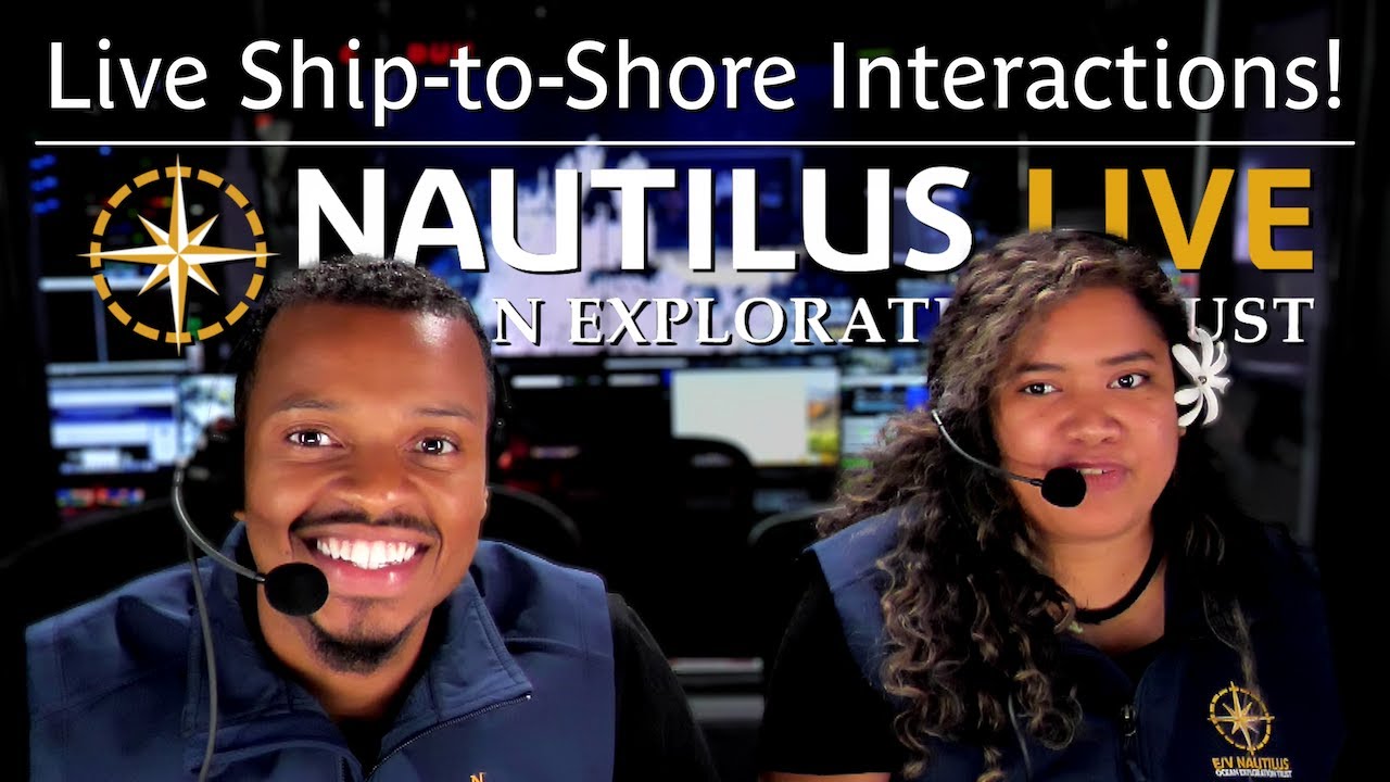 Live Ship-to-Shore Connections with E/V Nautilus | Nautilus Live - YouTube