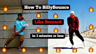 How to BillyBounce Like TheReal B Nard ( Second Best Tutorial)