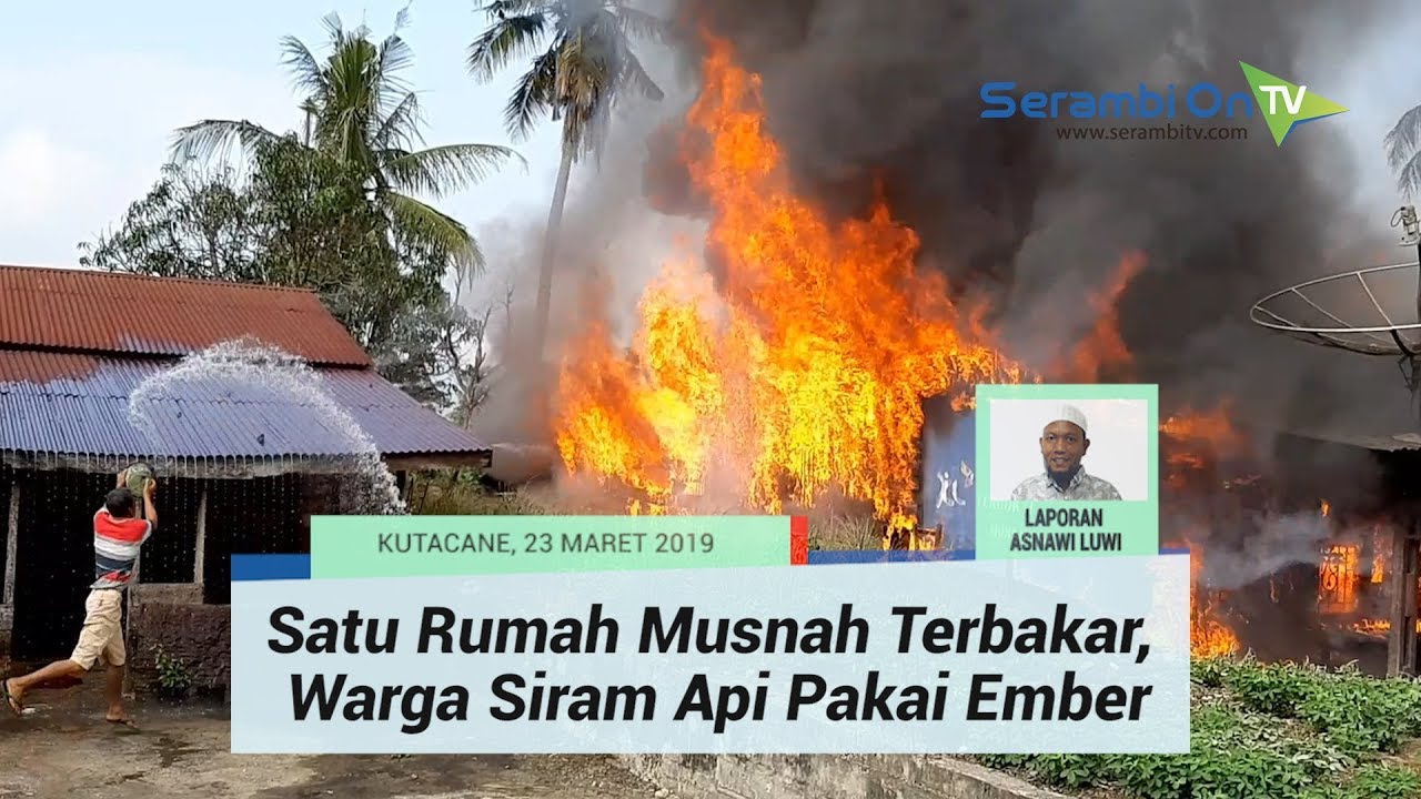 Video Satu Rumah Ludes Terbakar Di Aceh Tenggara