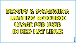 Famous DevOps & SysAdmins: Limiting resource usage per user in Red Hat Linux (5 Solutions!!) Net Worth