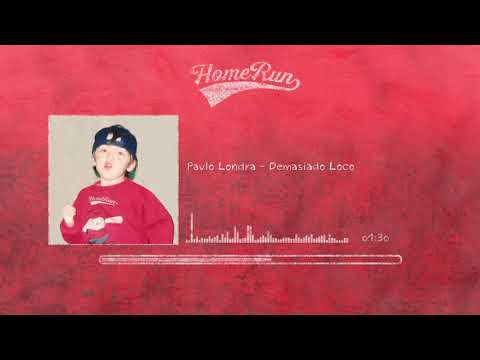 paulo-londra---demasiado-loco-(official-audio)