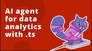 Building AI agent for data analytics with typescript (Part 1)