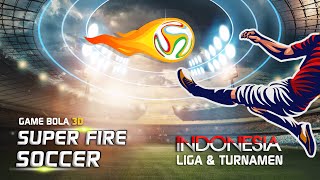 Super Fire Soccer Indonesia - Liga dan Turnamen screenshot 3
