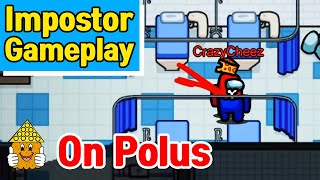 Among Us Impostor Gameplay on Polus