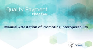 Manual Attestation of Promoting Interoperability