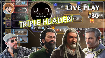 3 Intense Games!  Leto, Memnon, Ilban!  Dune Imperium Digital Live Play 30