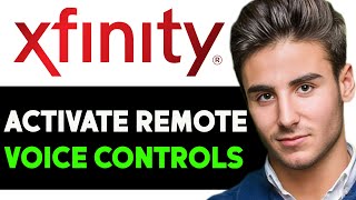 HOW TO ACTIVATE VOICE CONTROL ON XFINITY REMOTE 2025! (FULL GUIDE)