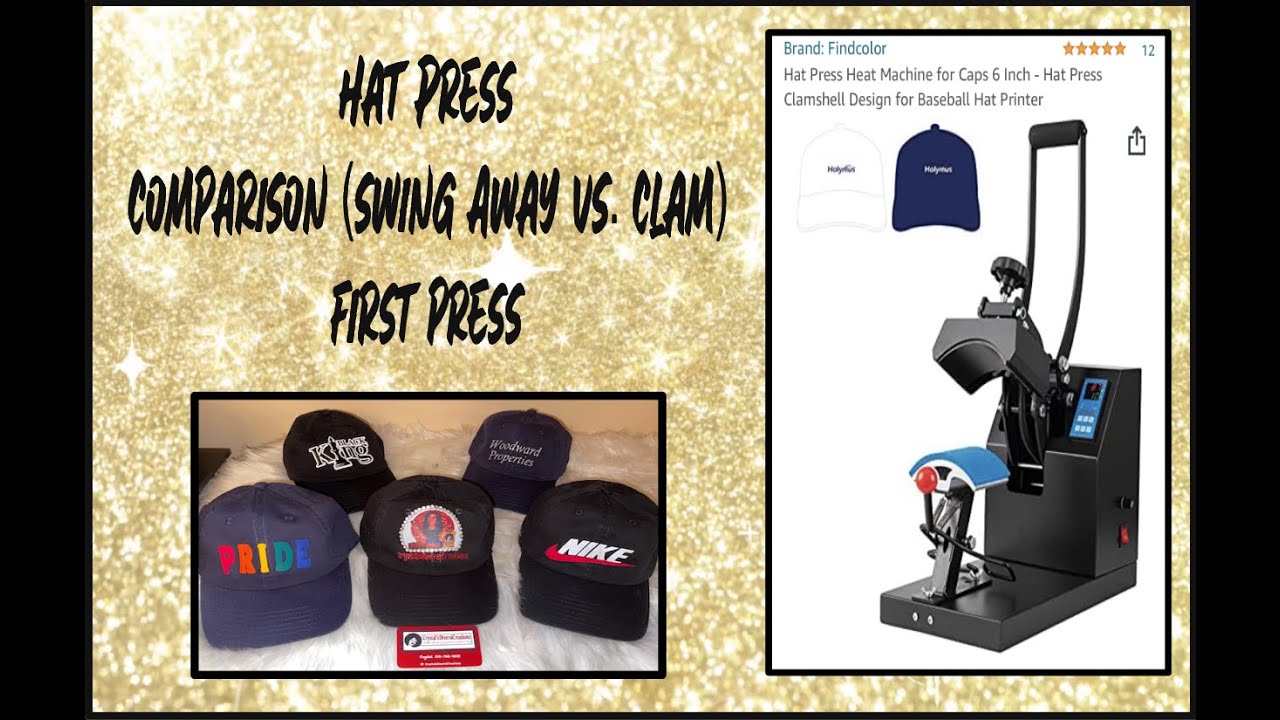 Hat Press Comparison (Swing Away vs Clam) and First Press 