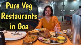 Best Vegetarian Restaurants in Goa || Must Try || Food & Stay India