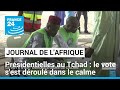 Lection au tchad  le vote sest droul dans le calme  france 24