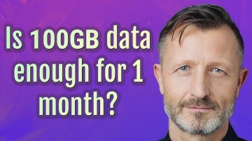 Is 100GB data enough for 1 month?