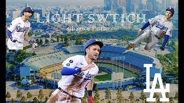 Trea Turner ~ "Light Switch" by Charlie Puth