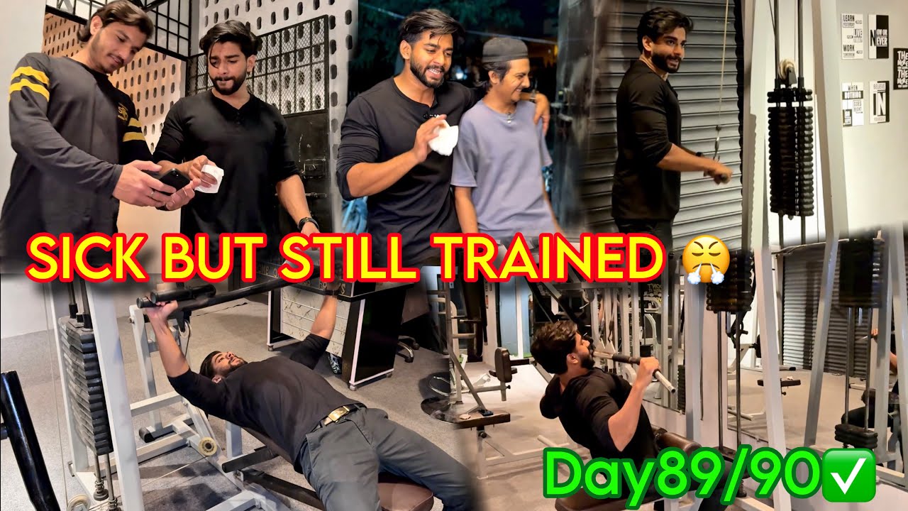 Day 89/90 Gym Challenge | Sick But Still Showed Up 💪 Karachi Boys Lifestyle Vlog