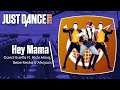 Just Dance 2018 (Unlimited): Hey Mama