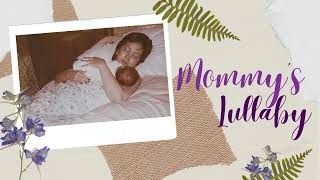 Mommy&#39;s Lullaby -  Precious Moment