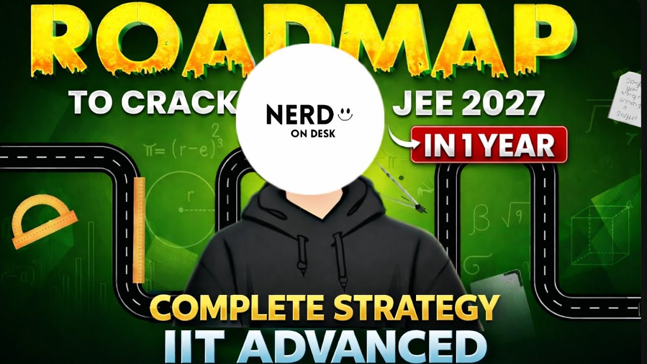 Jee 2027 Roadmap : 11th wasted , still possible to crack IIT. #jee2027 ...