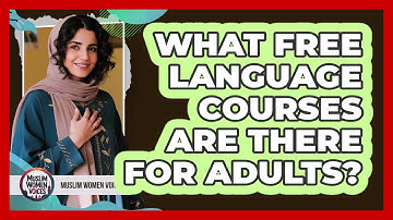 What Free Language Courses Are There For Adults?