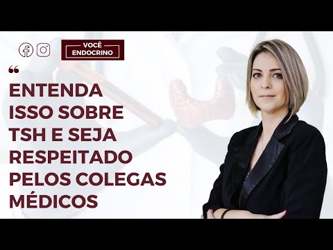 Entenda isso sobre TSH e seja respeitado pelos colegas médicos 🥼