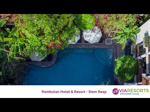 Rambutan Hotel & Resort - Siem Reap video