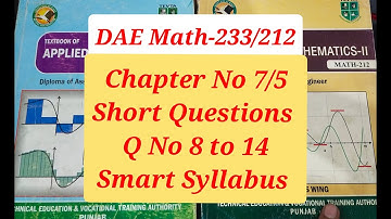 DAE Math-233/212 Chapter No 7/5 Short Questions Q No 8 to 14 Applied Mathematics-II 2nd Year