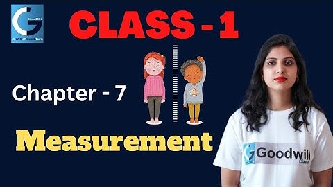Class 1 Ncert Math magic Chapter 7 Measurement || Preeti koli || Mini Goodwill classes