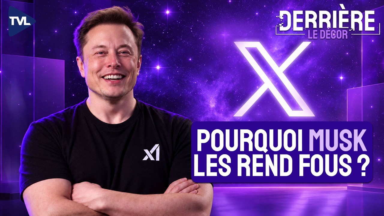 Comment Elon Musk les rend fous ! Derrière le décor - TVL