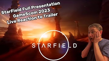 Starfield Full Presentation Gamescom 2023 Reaction