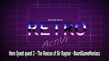 Retro Active - Hero Quest Quest 2 - The Rescue of Sir Ragnar - BoardGameManiacs