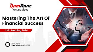 Mastering The Art Of FINANCIAL Success / By Faisal Baloch