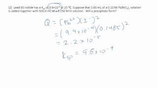 Another Ksp example.  Will a precipitate form