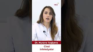 Urogenital Xəstəliklər, Cinsi Infeksiyalar