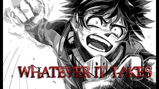 Hollywood Undead - Whatever It Takes [AMV] Boku no Hero Academia