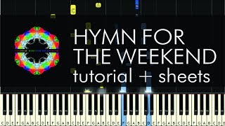 Download Lagu Coldplay  - Hymn for the Weekend - Piano Tutorial - How to Play + Sheets MP3