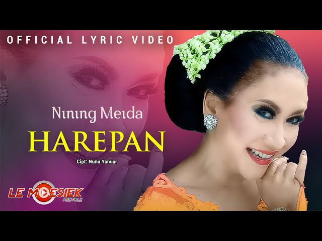 Nining Meida - Harepan (Official Lyric Version) class=