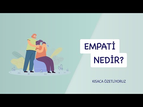 Empati nedir? | Kısaca Özetleyin