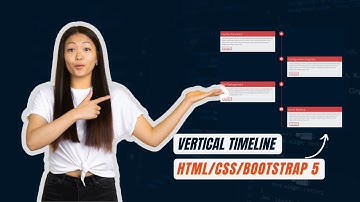 Create a Timeline using HTML, CSS and Bootstrap 5