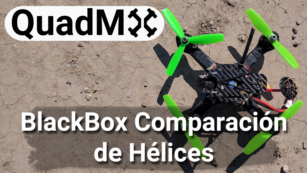 Prueba rápida de Hélices con BlackBox - Español