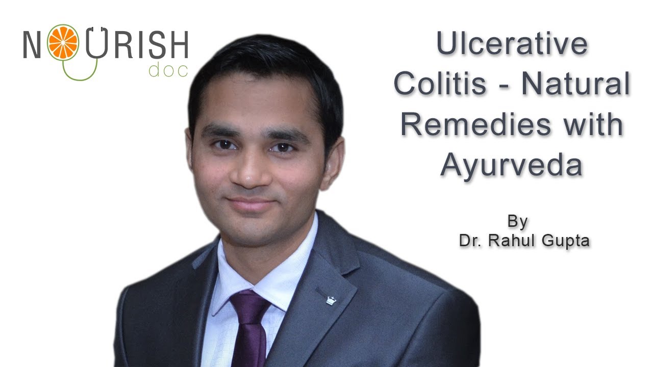 Ayurveda & Natural Remedies For Ulcerative Colitis YouTube