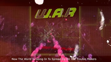 W.A.R (DAGames) - About To Explode [Lyric Video]