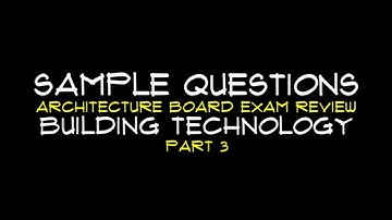 BUILDING TECHNOLOGY SAMPLE QUESTION PART 3 | ALE REVIEW