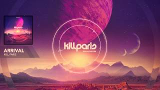 Video voorbeeld van "Kill Paris - "Arrival" - (Official Full Stream)"