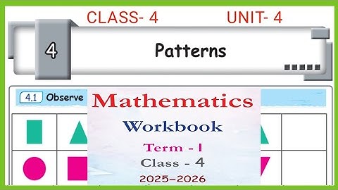 Patterns, Class- 4, Maths workbook answers term1