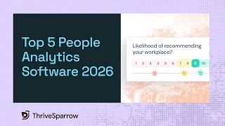 Top 5 HR Analytics Tools Compared for 2026 (ThriveSparrow, Visier, Workday &amp; More)