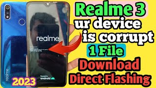 Realme 3 Rmx1825 Rmx1821 Your Device Is Corrupted Umt Dongle Flashing 2023