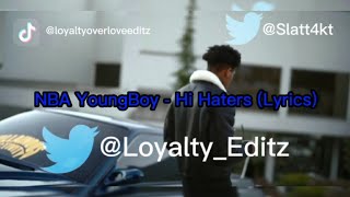 NBA YoungBoy - Hi Haters (Lyrics)