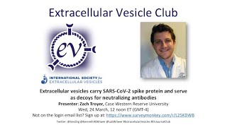 Zach Troyer: Extracellular vesicles carry SARS-CoV-2 spike proteins