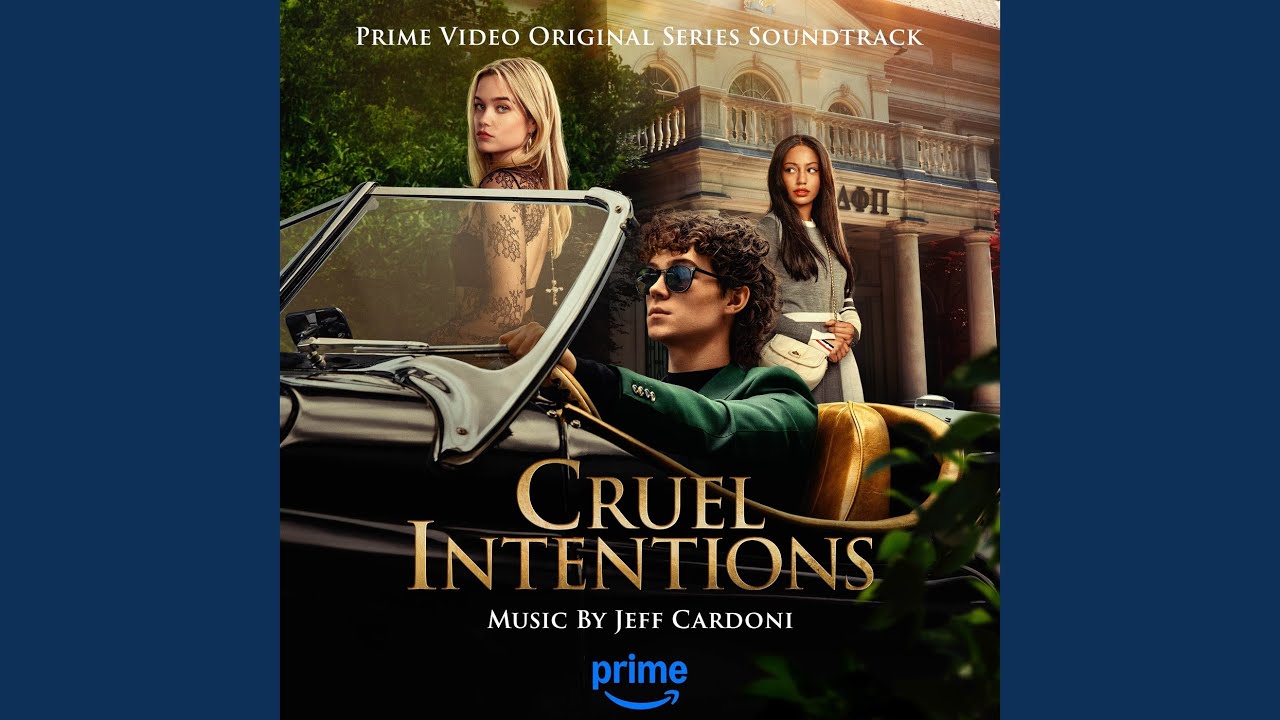 Soundtrack Album for Prime Video's 'Cruel Intentions' TV Series to