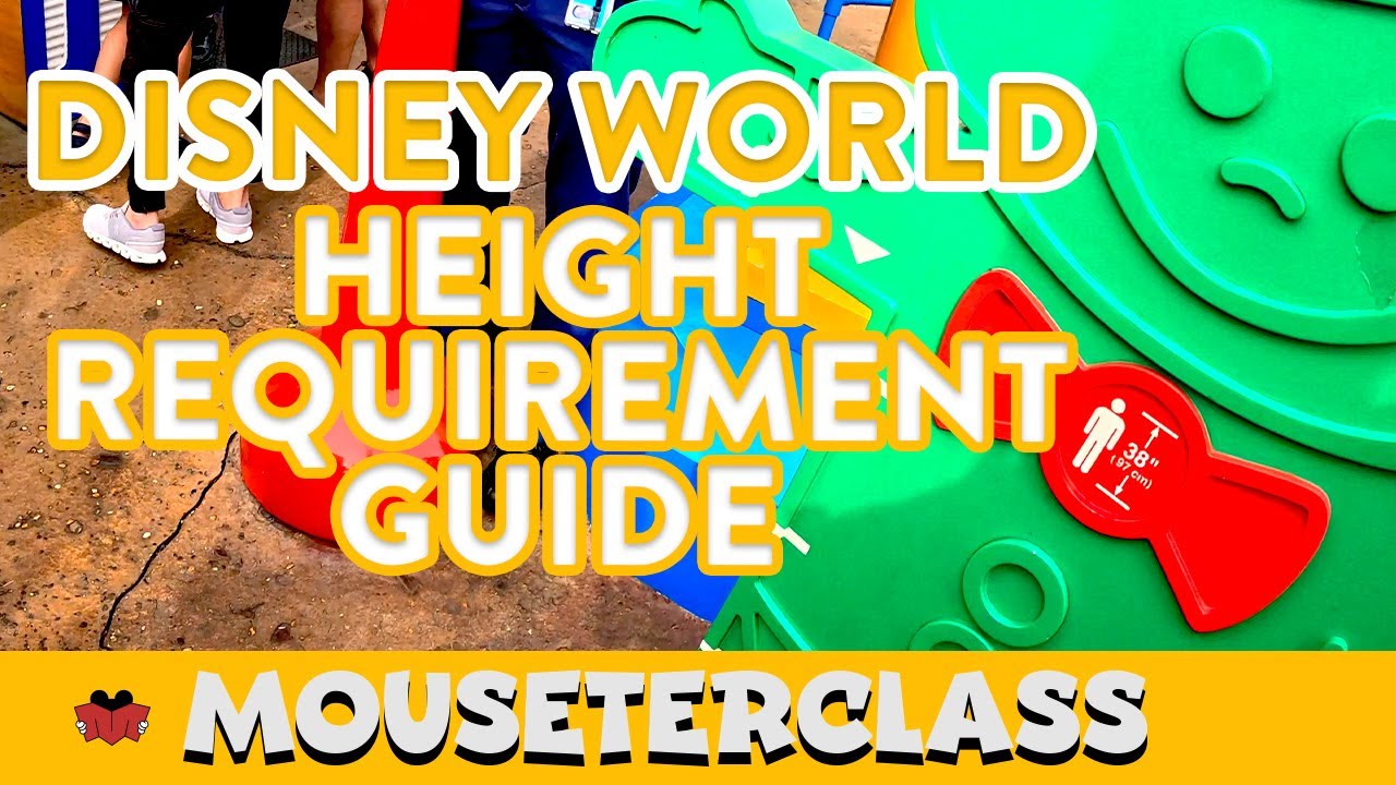 2025 Complete Height Requirement Guide to ALL Walt Disney World ...