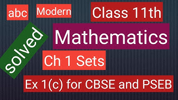 Class 11th solutions of modern ABC ch 1sets Ex 1(c) for CBSE, PSEB and all other boards