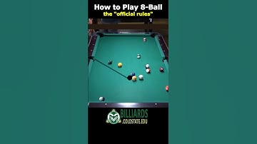 HOW TO PLAY 8 BALL … The “Official Rules” of Pool